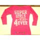 Super Girls hosszú ujjú póló